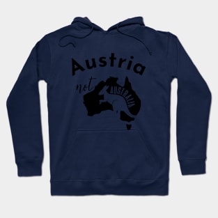 Austria Not Australia Hoodie